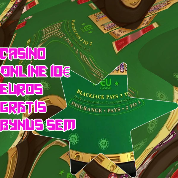 Online casino 7 euro gratis